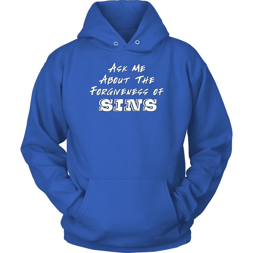 Ask Me About The Forgiveness of Sins Unisex Hoodie Part 2