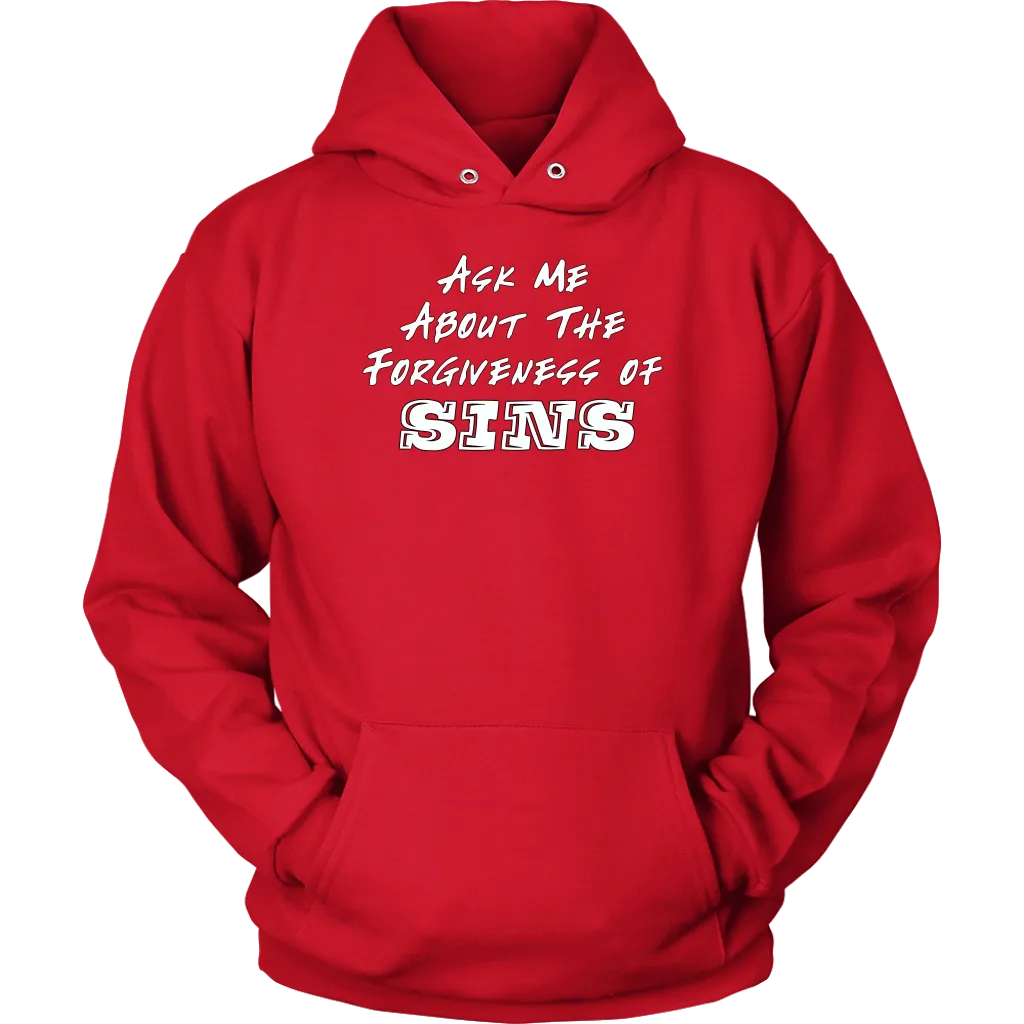 Ask Me About The Forgiveness of Sins Unisex Hoodie Part 2