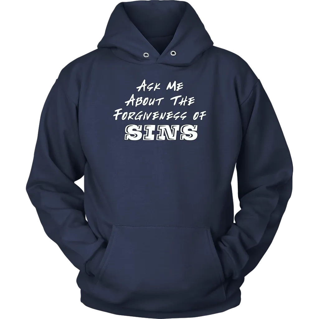 Ask Me About The Forgiveness of Sins Unisex Hoodie Part 2