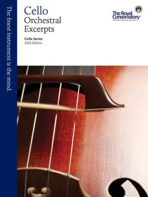 Cello Series, 2013 Edition Cello Orchestral Excerpts