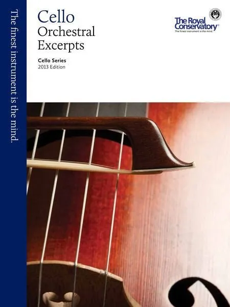 Cello Series, 2013 Edition Cello Orchestral Excerpts