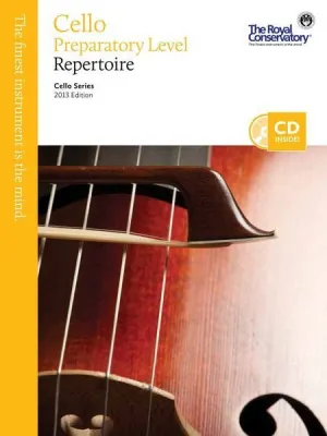 Cello Series, 2013 Edition Cello Repertoire Preparatory Level With Online Access