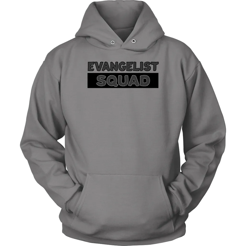Evangelist Squad Unisex Hoodie