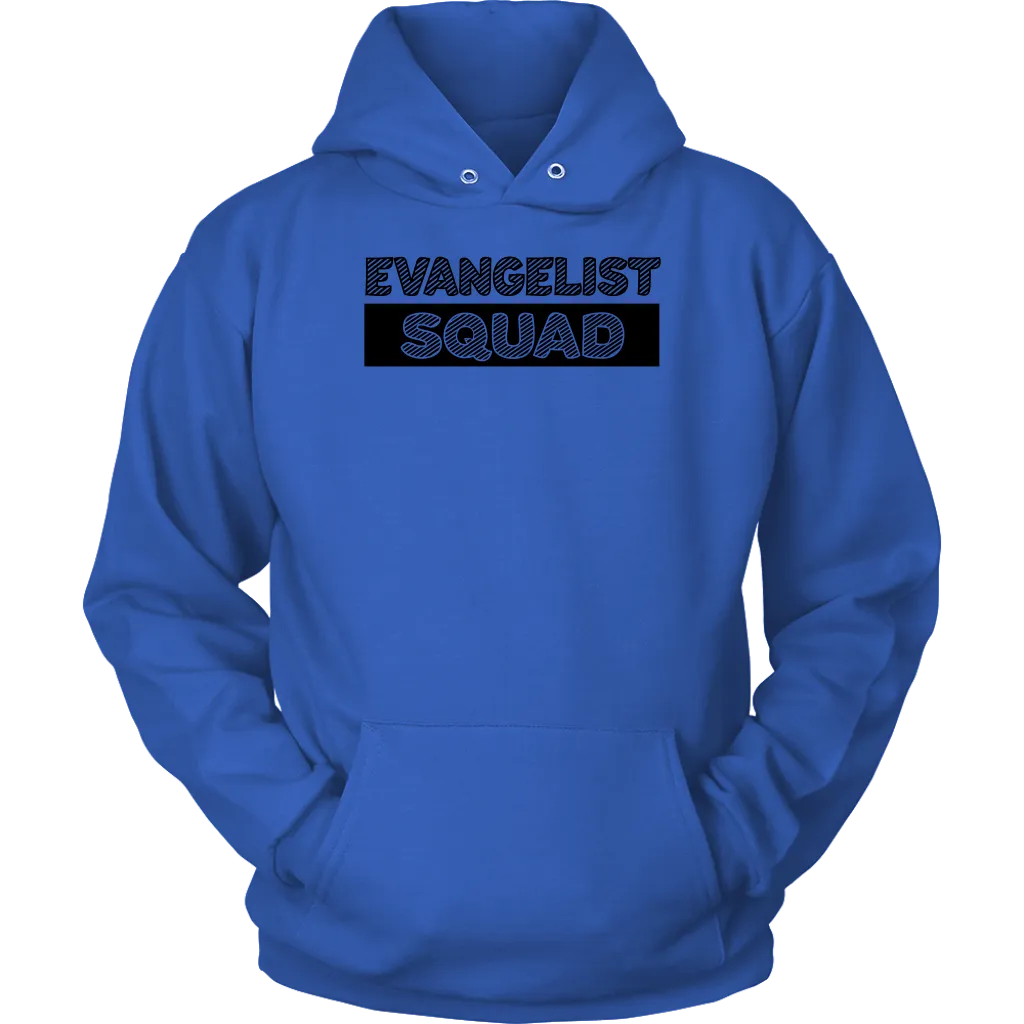 Evangelist Squad Unisex Hoodie