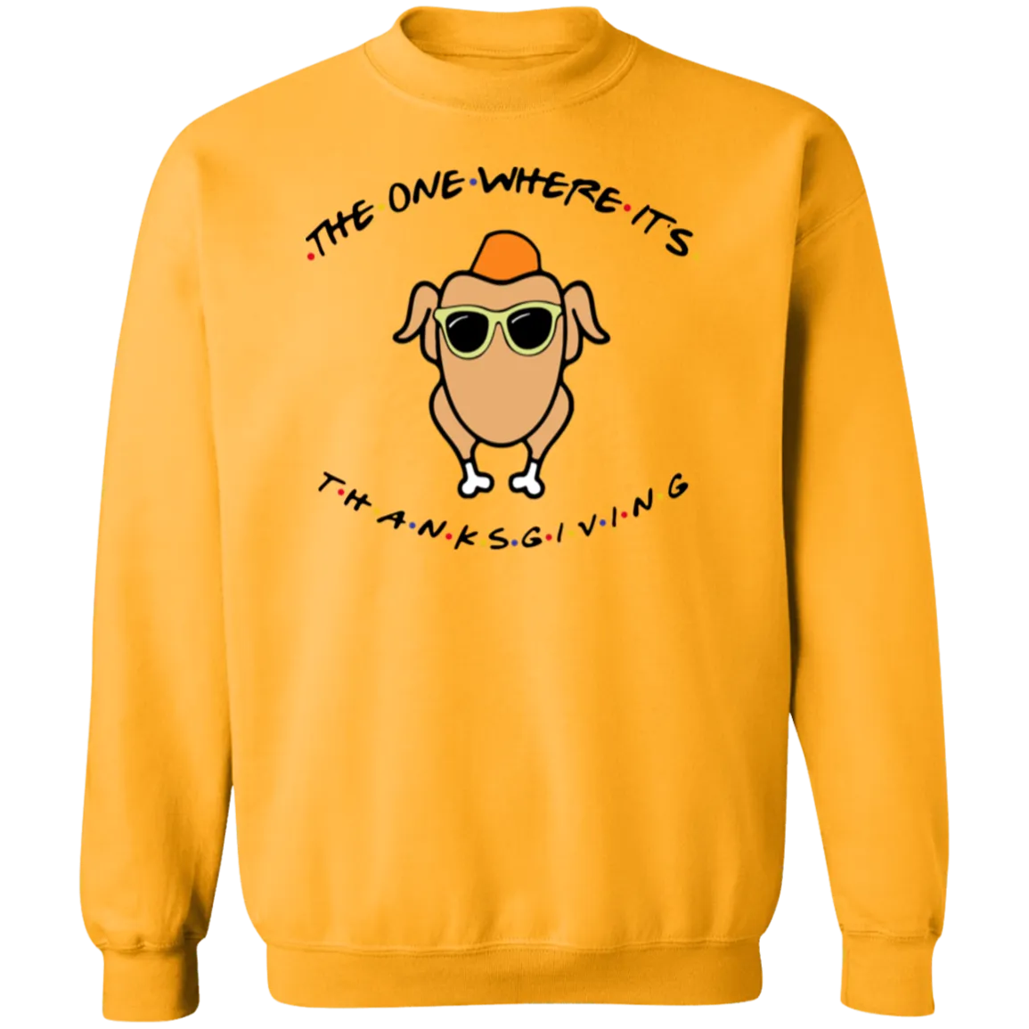 Friends The One Where It’s Thanksgiving Turkey Gildan Crewneck Pullover – Cozy Up with Nostalgic Thanksgiving Vibes!