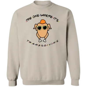 Friends The One Where It’s Thanksgiving Turkey Gildan Crewneck Pullover – Cozy Up with Nostalgic Thanksgiving Vibes!