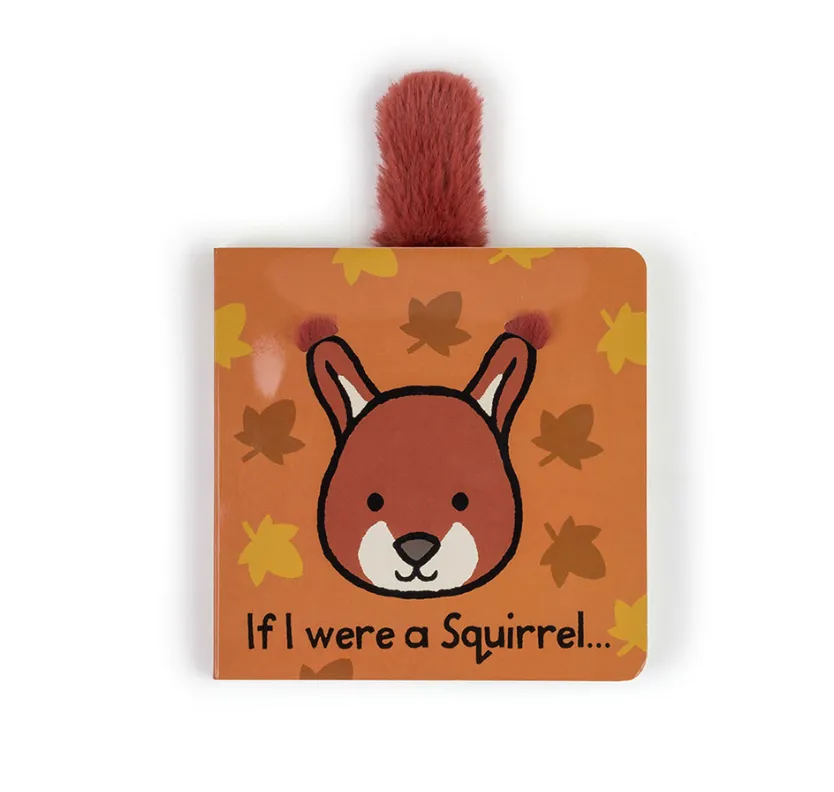 Jellycat - If I Were a Squirrel Board Book