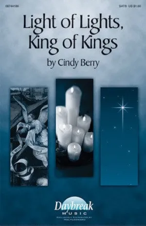 LIGHT OF LIGHTS KING OF KINGS SATB