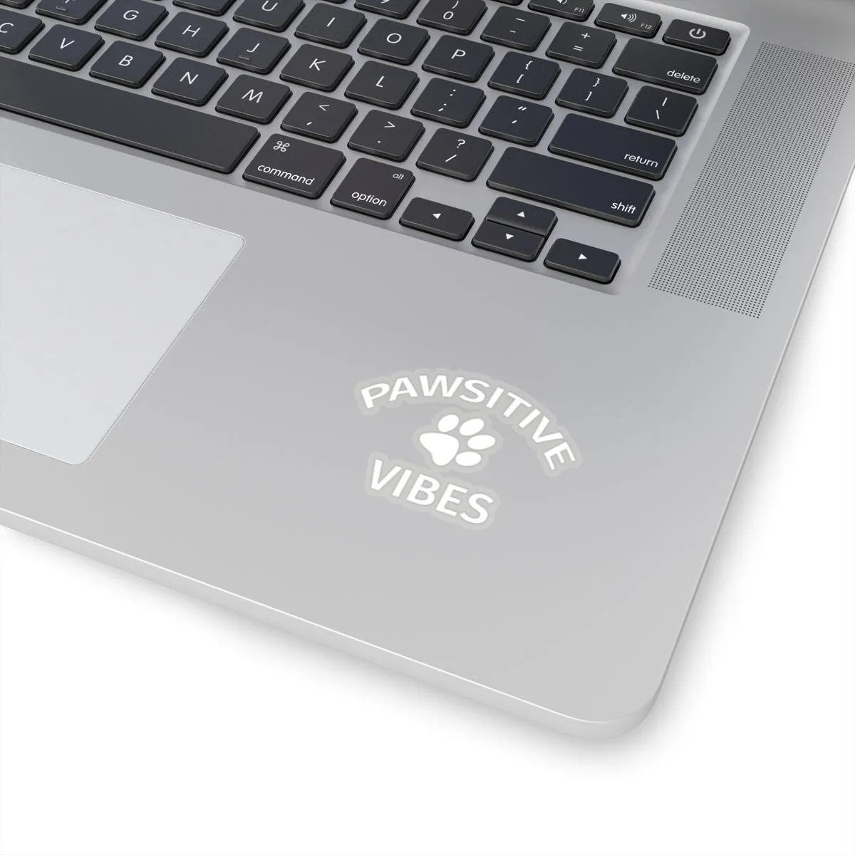 Pawsitive Vibes - Premium Sticker