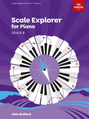 PIANO SCALES EXPLORER GRADE 2