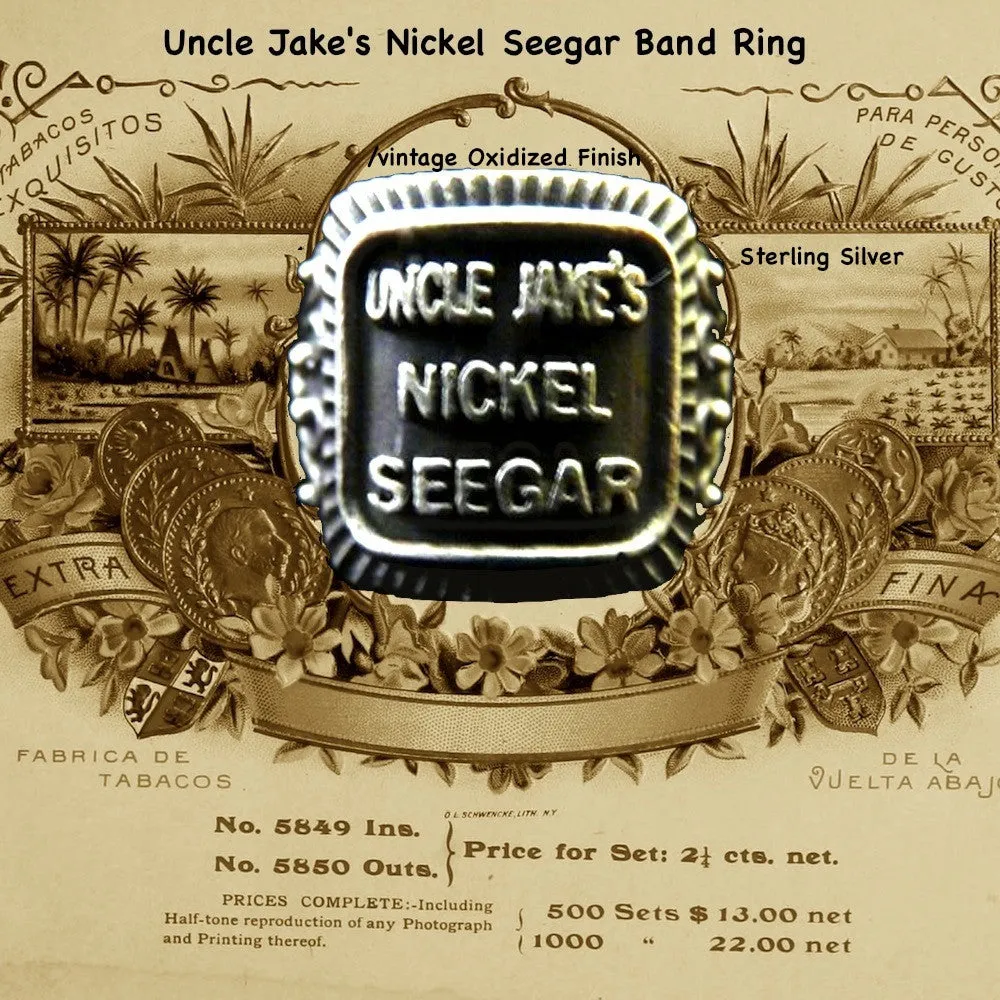 "Uncle Jake's  Nickel Seegar" Ring