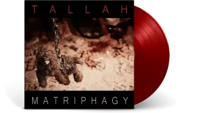 Tallah : Matriphagy (Indie Exclusive Red Vinyl)